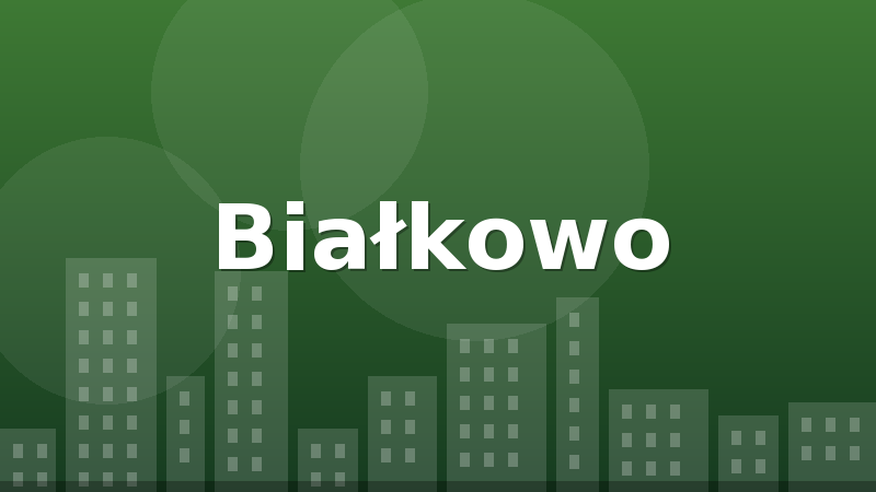 Białkowo