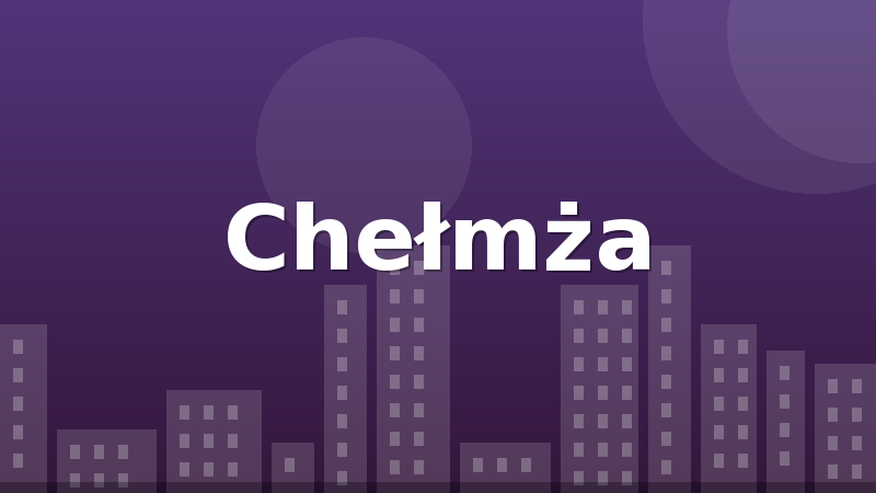 Chełmża
