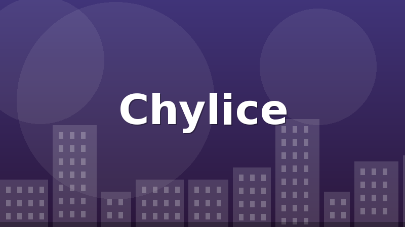Chylice