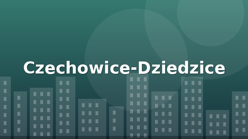 Czechowice-Dziedzice