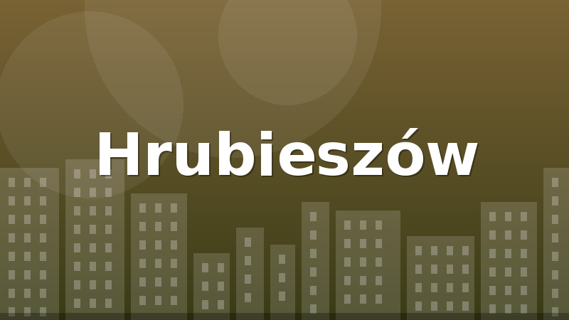 Hrubieszów