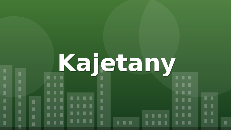 Kajetany