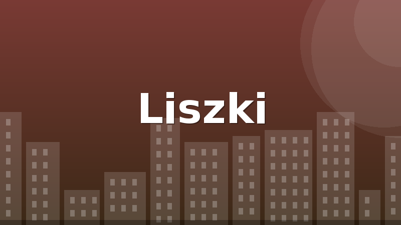 Liszki
