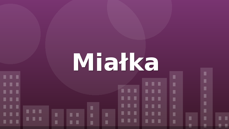 Miałka