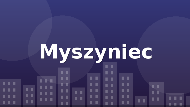 Myszyniec