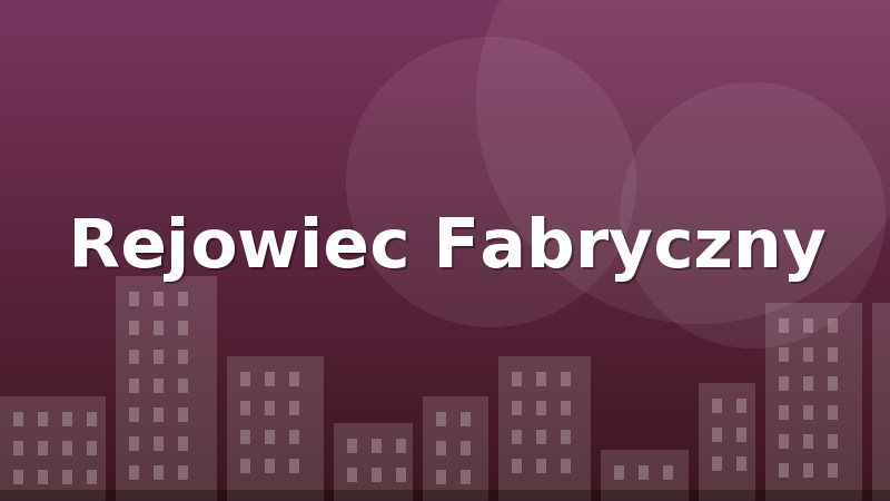 Rejowiec Fabryczny