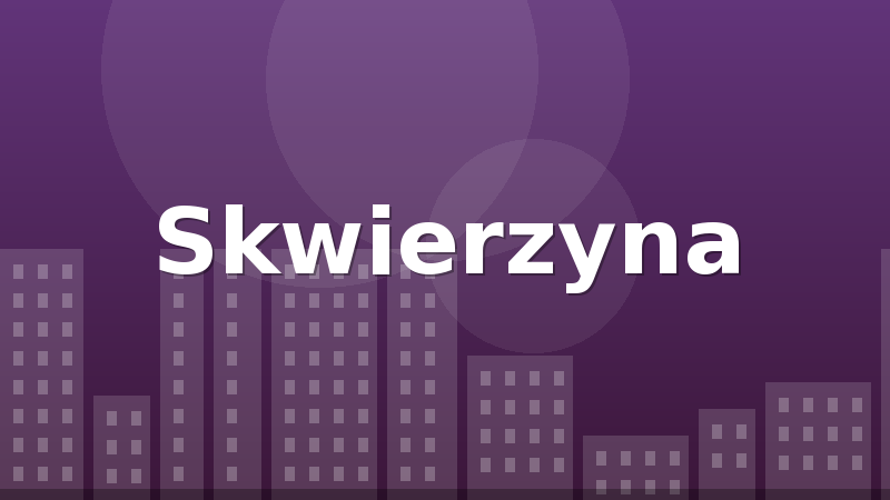 Skwierzyna