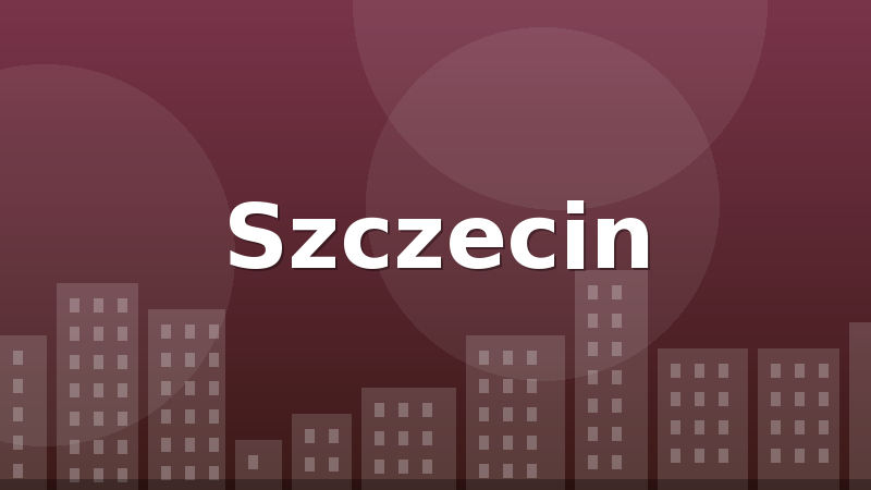 Szczecin