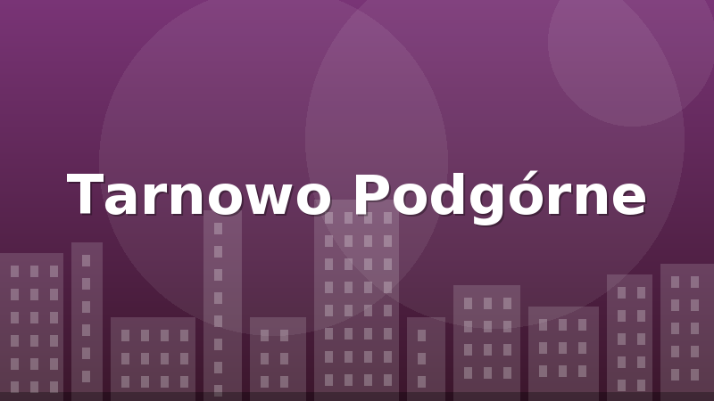 Tarnowo Podgórne