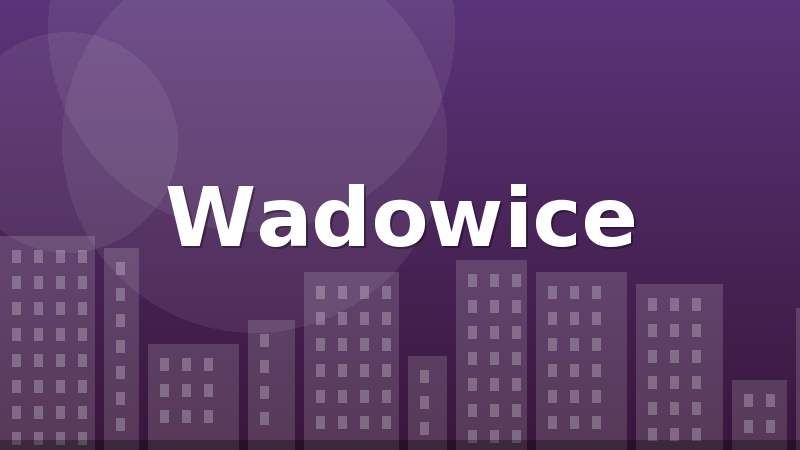 Wadowice