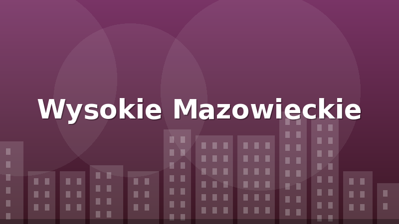 Wysokie Mazowieckie