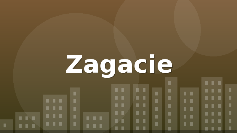 Zagacie