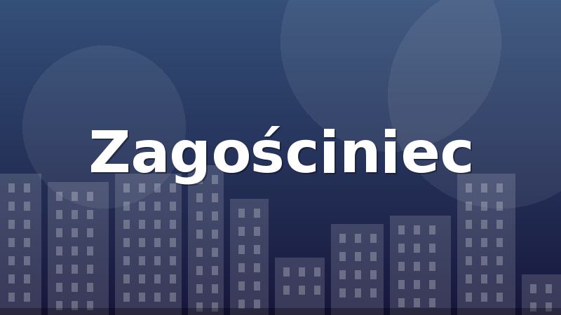 Zagościniec