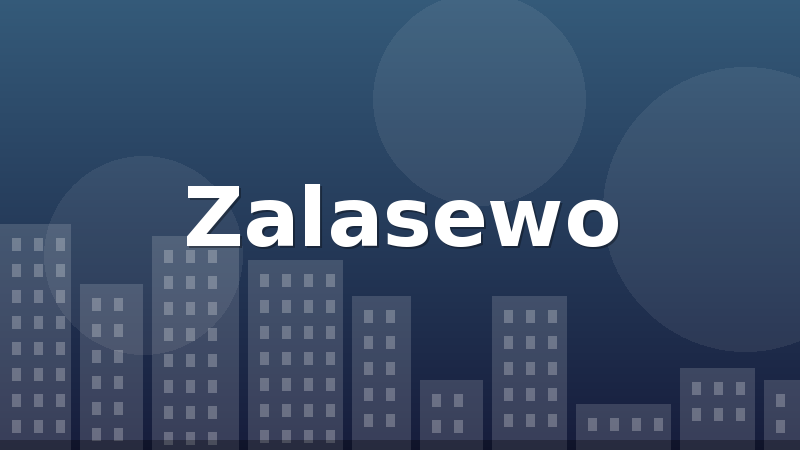 Zalasewo